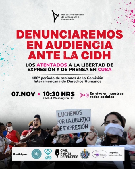Juventud LAC participará en audiencia sobre Libertad de Expresión en Cuba en el 188º período de sesiones de la CIDH